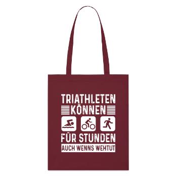 Triathleten können Für Stunden Triathlon - Stanley/Stella Bio-Stoffbeutel - Burgunderrot - Vorne