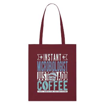 Microbiologist coffee saying - Stanley/Stella Organic Tote Bag - burgundy - Front