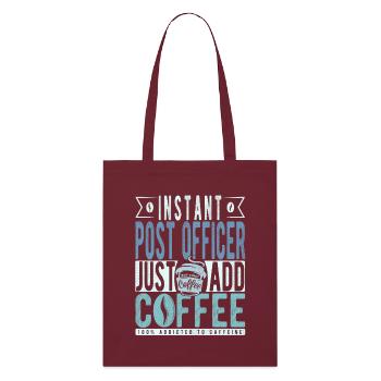 Postman coffee saying - Stanley/Stella Organic Tote Bag - burgundy - Front