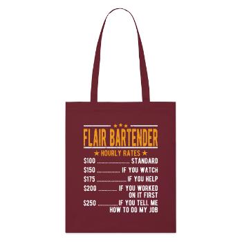 Flair Bartender Hourly Wage - Stanley/Stella Organic Tote Bag - burgundy - Front