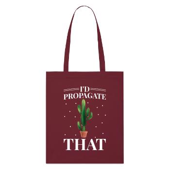 Je propagerais les amateurs de plantes de cactus - Tote bag bio Stanley/Stella - bordeaux - Devant