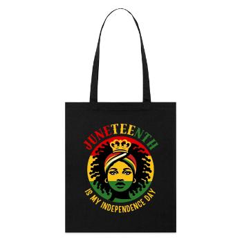 Juneteenth is my independence day - Stanley/Stella Organic Tote Bag - black - Front