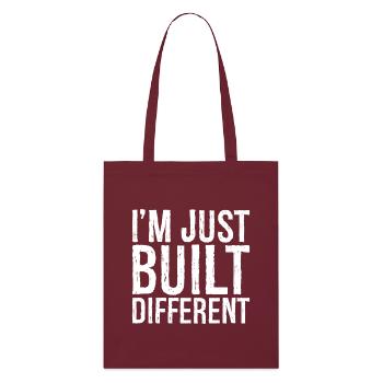 Je suis juste construit différemment - Tote bag bio Stanley/Stella - bordeaux - Devant