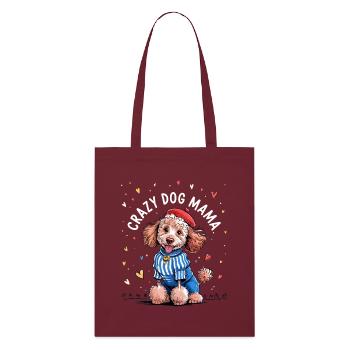 Maman Chien Déjantée avec Chien Mignon Stylé - Tote bag bio Stanley/Stella - bordeaux - Devant