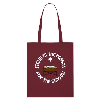 Jesus Is The Reason For The Season, Nativity - Stanley/Stella Organic Tote Bag - burgundy - Front