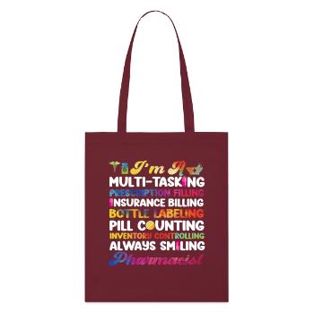 Pharmacy Tech Technician - Stanley/Stella Organic Tote Bag - burgundy - Front