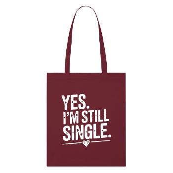 Yes I’m Still Single - Tote bag bio Stanley/Stella - bordeaux - Devant
