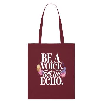 Be a Voice – Mutmacher Spruch im Retro Style - Stanley/Stella Bio-Stoffbeutel - Burgunderrot - Vorne