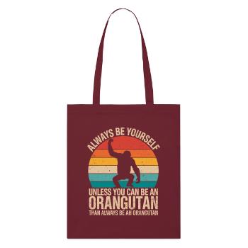 Motif orang-outan Always Be Yourself - Tote bag bio Stanley/Stella - bordeaux - Devant