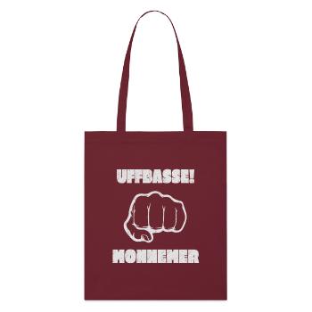 Uffbasse! Monnmer's clenched fist for Mannheimer - Stanley/Stella Organic Tote Bag - burgundy - Front