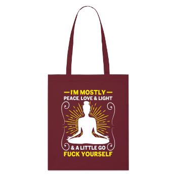 I'm Mostly Peace Love and Light - Yoga Spirit - Stanley/Stella Organic Tote Bag - burgundy - Front
