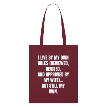 I live by my own rules reviewed revised and app - Stanley/Stella Organic Tote Bag - burgundy - Front