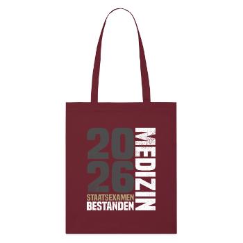 State examination in medicine passed - Stanley/Stella Organic Tote Bag - burgundy - Front
