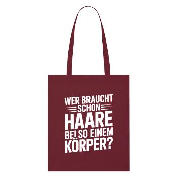 Chauve qui a besoin de cheveux Chauve Chauve - Tote bag bio Stanley/Stella - bordeaux - Devant