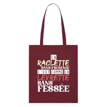 La Raclette Sans Fromage Levrette Sans Fessée - Tote bag bio Stanley/Stella - bordeaux - Devant