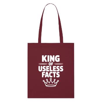 Roi des faits inutiles - Tote bag bio Stanley/Stella - bordeaux - Devant