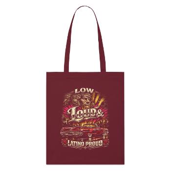 Lowrider Auto Low Loud Latino Proud - Stanley/Stella Bio-Stoffbeutel - Burgunderrot - Vorne