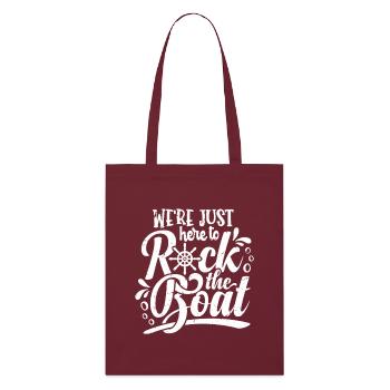 Nous sommes juste là pour faire bouger les vagues - Tote bag bio Stanley/Stella - bordeaux - Devant