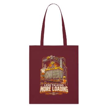 Dock Workers Less Talking More Loading - Stanley/Stella Organic Tote Bag - burgundy - Front