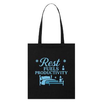 Rest boosts productivity - Stanley/Stella Organic Tote Bag - black - Front