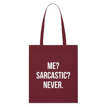 Citation sarcastique - Tote bag bio Stanley/Stella - bordeaux - Devant