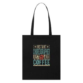 Chorégraphe instantané Just Add Coffee - Tote bag bio Stanley/Stella - noir - Devant