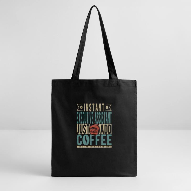 Assistant de direction instantané Il suffit d’ajouter du café Tote bag bio Stanley/Stella