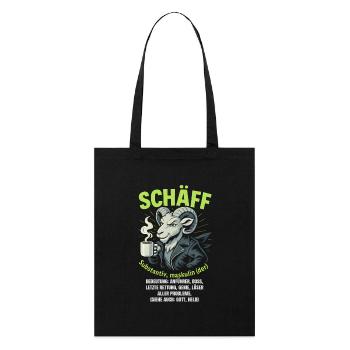 Schaf Spruch Schäff Lustig Geschenkidee Schafe - Stanley/Stella Bio-Stoffbeutel - Schwarz - Vorne