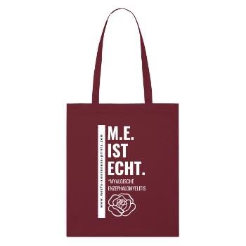 M. E. IST ECHT. - white ed. 🤍 - Stanley/Stella Bio-Stoffbeutel - Burgunderrot - Vorne