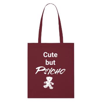 Mignon mais psychopathe - Teddy Edition - Tote bag bio Stanley/Stella - bordeaux - Devant