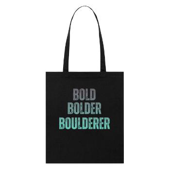 Bloc Bold Bolder Boulderer - Tote bag bio Stanley/Stella - noir - Devant