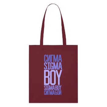 Sigma Boy - Viral song & TikTok trend inspired - Stanley/Stella Organic Tote Bag - burgundy - Front