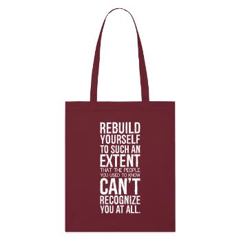reconstruisez-vous à tel point que les gens - Tote bag bio Stanley/Stella - bordeaux - Devant