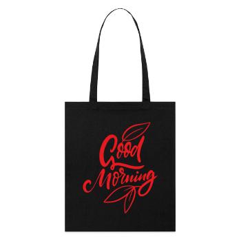 Good Morning - Stanley/Stella Organic Tote Bag - black - Front