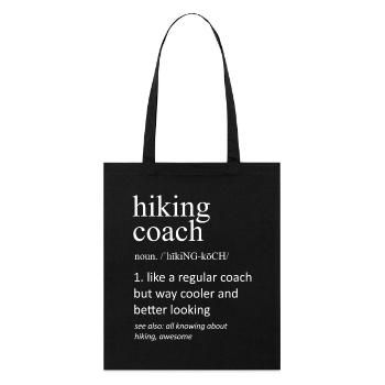 Définition du coach de randonnée : Instructeur de plein air drôle - Tote bag bio Stanley/Stella - noir - Devant