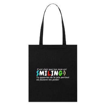 Ton nom est Smiling - Tote bag bio Stanley/Stella - noir - Devant