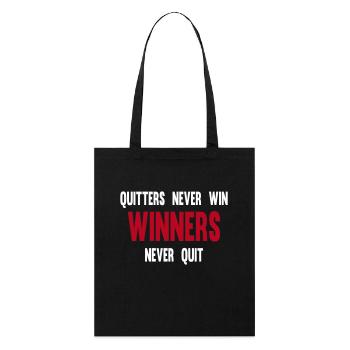 Quitters Never Win Winners Never Quit - Stanley/Stella Bio-Stoffbeutel - Schwarz - Vorne