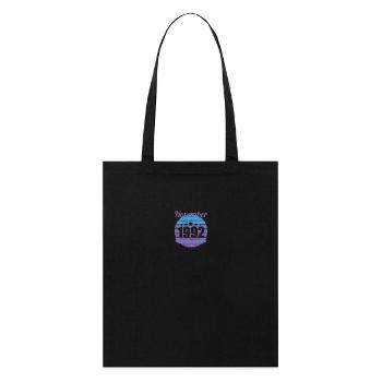 Born November 1992 30 years 30s 30th birthday - Stanley/Stella Organic Tote Bag - black - Front