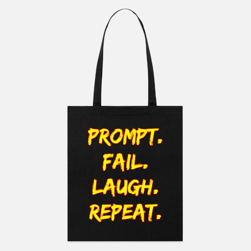 PROMPT. FAIL. LAUGH. REPEAT. - Stanley/Stella Organic Tote Bag - black