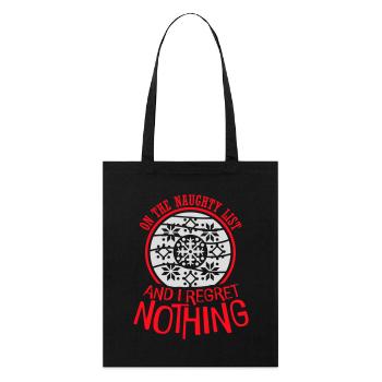 Sur la liste des vilains et ne regrette rien XMas Spruch - Tote bag bio Stanley/Stella - noir - Devant