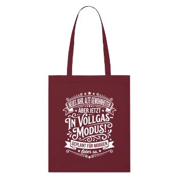 Full throttle mode planned for tomorrow - Stanley/Stella Organic Tote Bag - burgundy - Front