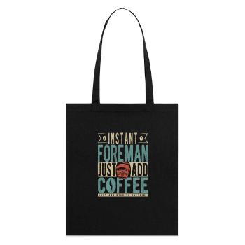 Contremaître instantané Il suffit d’ajouter du café - Tote bag bio Stanley/Stella - noir - Dos