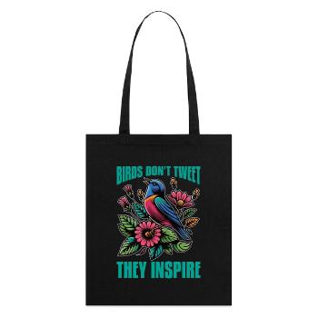Ornithology Birds Don't Tweet They Inspire Birding - Stanley/Stella Organic Tote Bag - black - Back