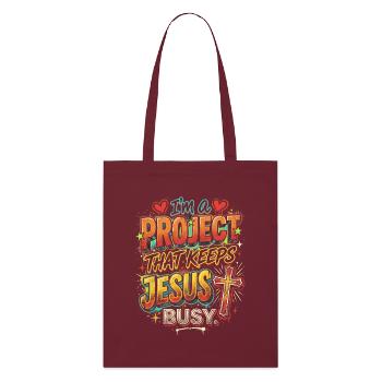 Project that occupies Jesus - Stanley/Stella Organic Tote Bag - burgundy - Front