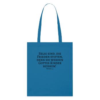 Selig, Seele, Frieden, Gott, Kinder, Herr, Bibel - Stanley/Stella Bio-Stoffbeutel - Königsblau - Vorne