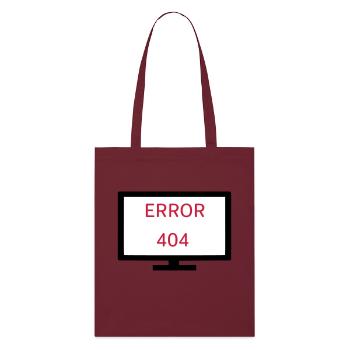 Computer Error 404 - Stanley/Stella Organic Tote Bag - burgundy - Front