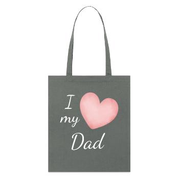 I love my Dad - Stanley/Stella Bio-Stoffbeutel - Anthrazit - Vorne