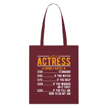 Actress Hourly wage - Stanley/Stella Organic Tote Bag - burgundy - Front