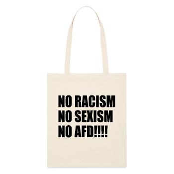 no racism no sexism no afd - Stanley/Stella Organic Tote Bag - soft Ecru - Front