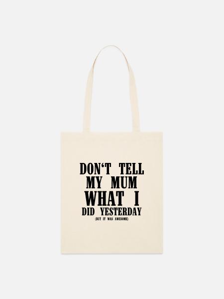 Dont tell - Stanley/Stella Bio-Stoffbeutel - Natur
